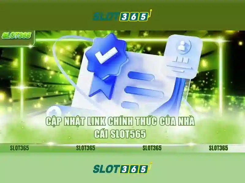 slot365 tải – Khám phá nền tảng Slot365 uy tín