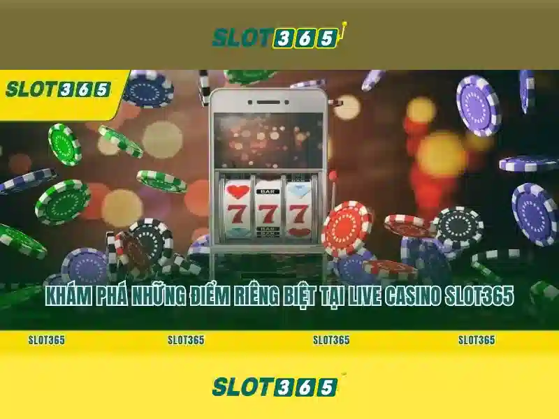 Slot365: Đánh giá nền tảng casino trực tuyến phổ biến
