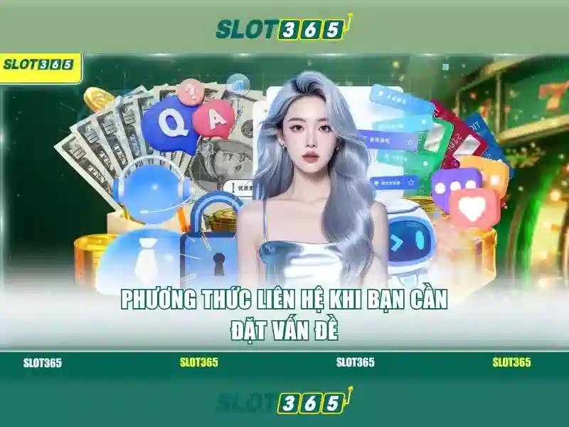 Slot365 - Trò chơi đánh bạc trực tuyến
