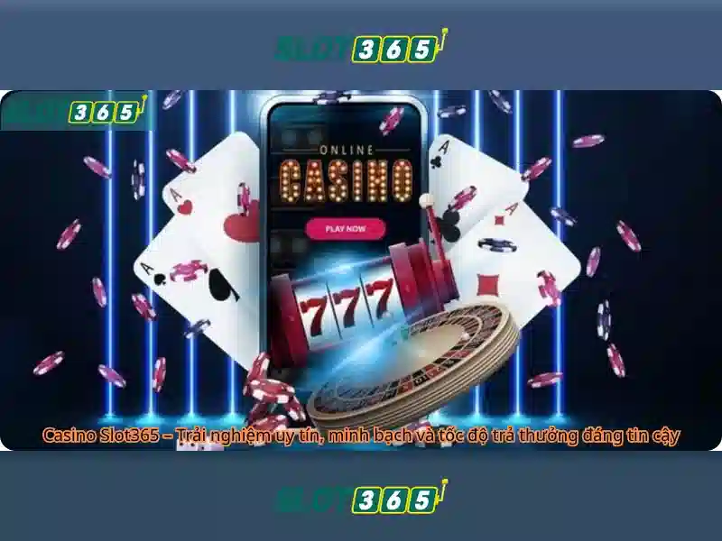 Slot365 – Trải nghiệm chơi slot online an toàn và tiện lợi