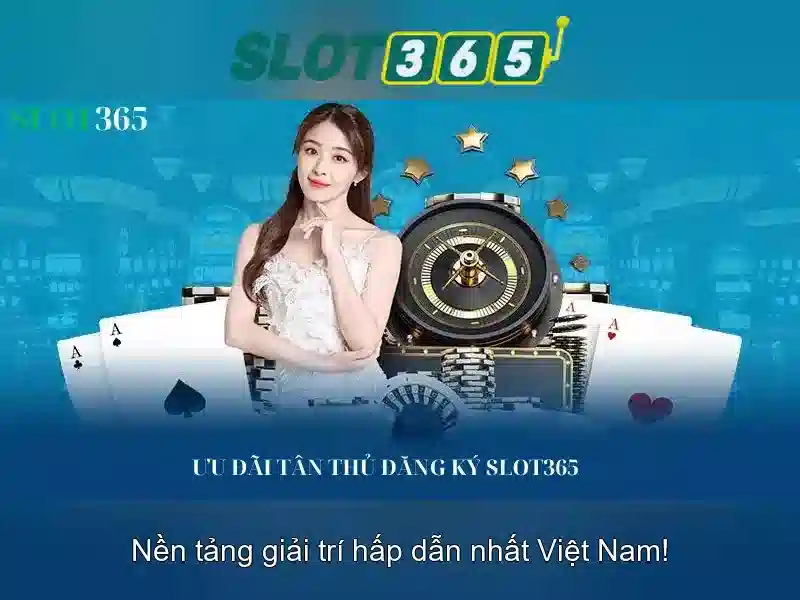 Slot365: Nền tảng chơi slot trực tuyến nổi bật