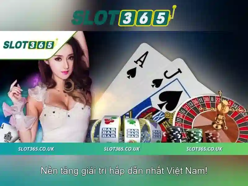 Slot365 - Trải nghiệm slot trực tuyến đáng tin cậy