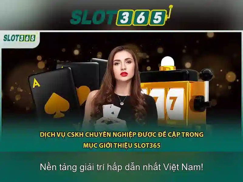 Slot365: Nền tảng trò chơi xèng trực tuyến hàng đầu