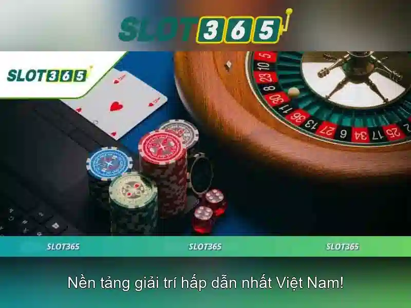 Slot365 – Nền tảng chơi slot online đỉnh cao