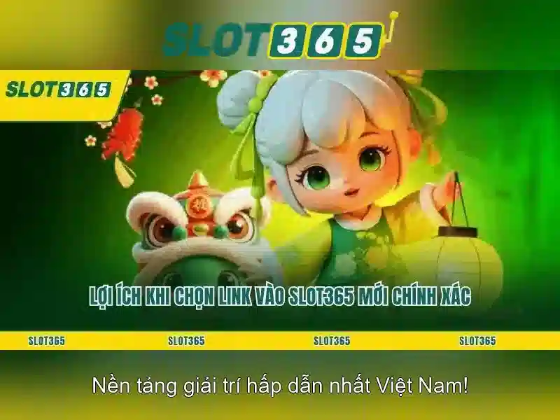Slot365 - Nền tảng slot trực tuyến đáng tin cậy