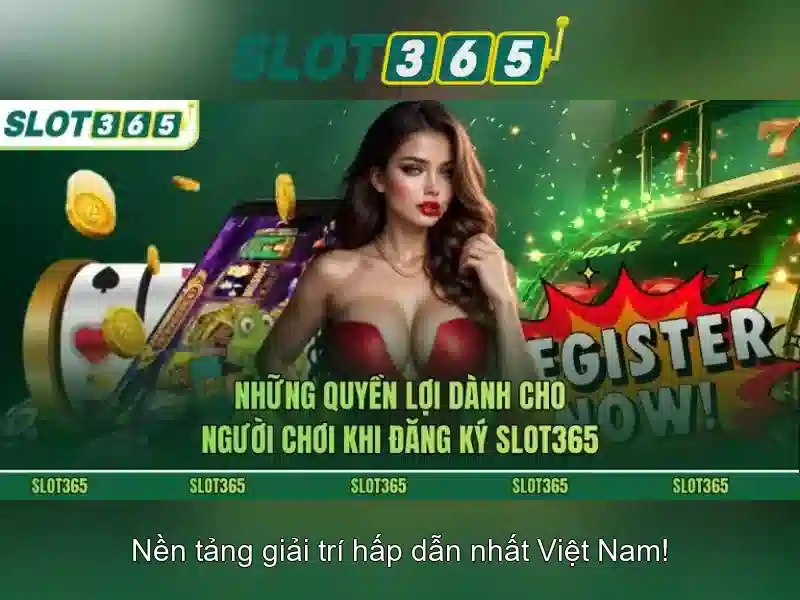 Slot365: Đánh giá tổng quan về nền tảng chơi slot