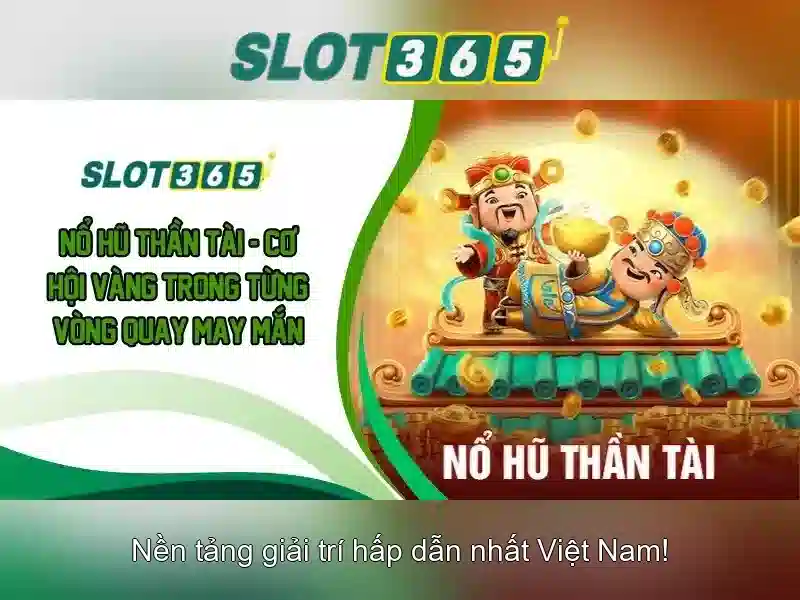 Slot365: Nền tảng slot trực tuyến hàng đầu