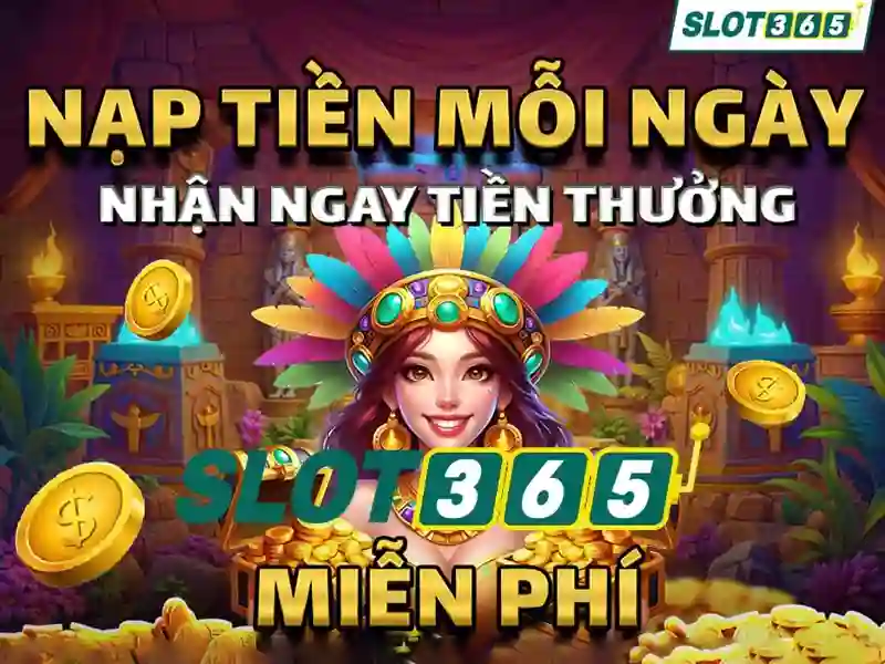 Trải nghiệm slot365 có uy tín không